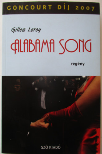 Gilles Leroy - Alabama Song