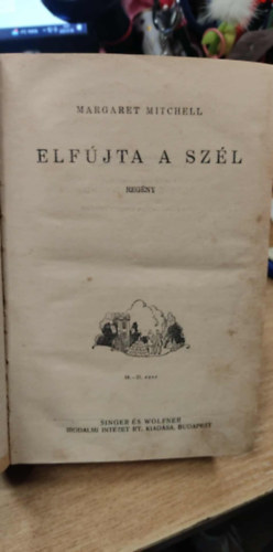 Margaret Mitchell - Elf�jta a sz�l