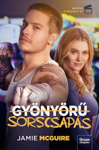 Jamie McGuire - Gynyr sorscsaps - Filmes bortval