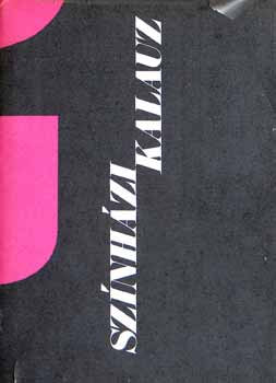 Vajda Gy. Mihly; Sznt Judit - Sznhzi kalauz I-II.