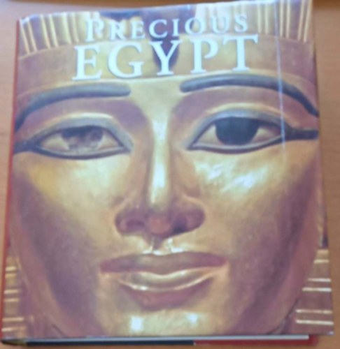 Regine Schulz Matthias Seidel - Precious EGYPT