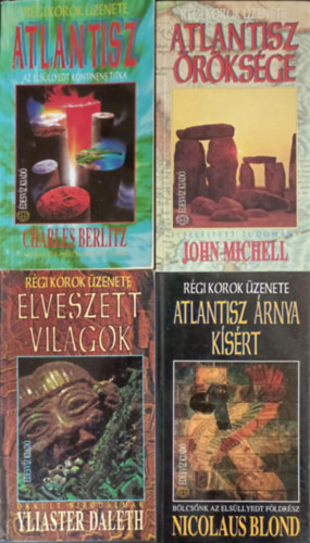 Yliaster Daleth, John Michell, Nicolaus Blond Charles Berlitz - Régikorok üzenete könyvcsomag