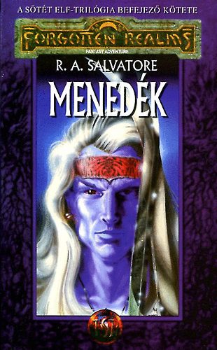 R. A. Salvatore - Menedk - Sttelf trilgia III. - Forgotten realms -
