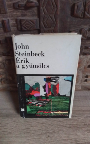 Bot�r Emma  John Steinbeck (szerk.), Benedek Marcell (ford.) - �rik a gy�m�lcs (The Grapes of Wrath) - Benedek Marcell ford�t�s�ban