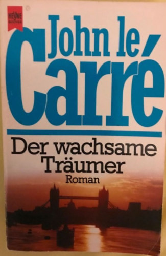 John La Carr� - Der wachsame Tr�umer