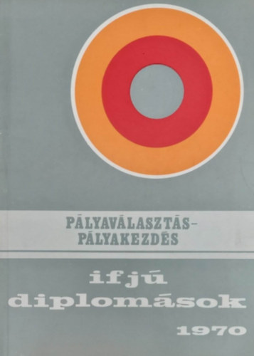 Plyavlaszts-plyakezds - Ifj diplomsok 1970