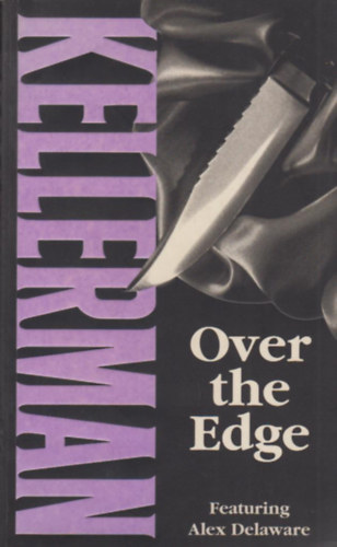 Jonathan Kellerman - Over The Edge