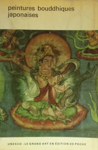 Philip S. Rawson - Peintures bouddhiques japonaises
