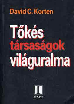David C. Korten - T�k�s t�rsas�gok vil�guralma