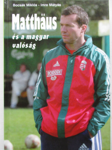Bocsk Mikls; Imre Mtys - Matthaus s a magyar valsg