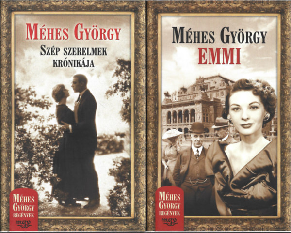 Mhes Gyrgy - 2 db knyv, Szp szerelmek krnikja, Emmi