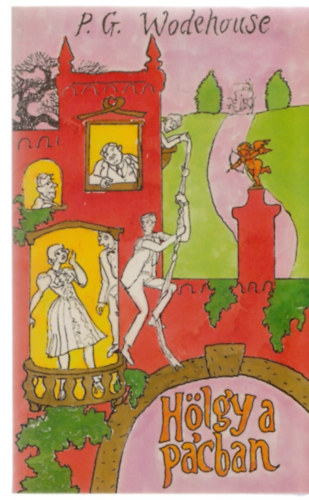 Pelham Grenville Wodehouse - H�lgy a p�cban