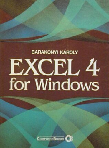 Dr. Barakonyi Kroly - Excel 4 for Windows