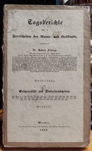Tagsberichte ber Die Fortschritte Der Natur- Und Heilkunde - geburtshülfe und kinderkrankheiten