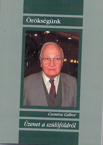 Csontos Gbor - zenet a szlfldrl