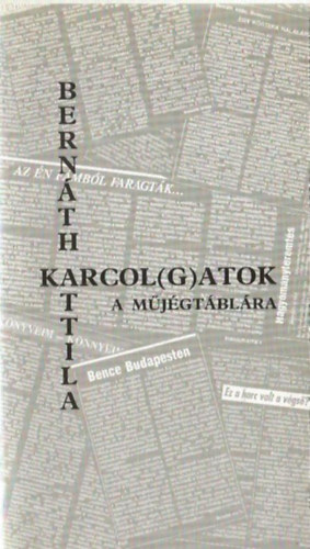 Bernáth Attila - Karcol(g)atok a műjégtáblára