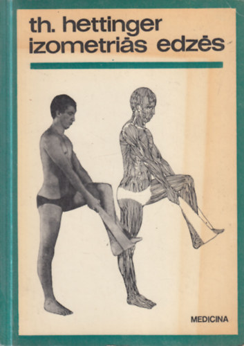 Th. Hettinger - Izometriás edzés