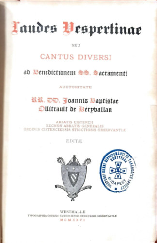 Laudes Vespertinae seu Cantus Diversi (Esti k�sz�nt�sek - k�l�nb�z� dalok latin nyelven)