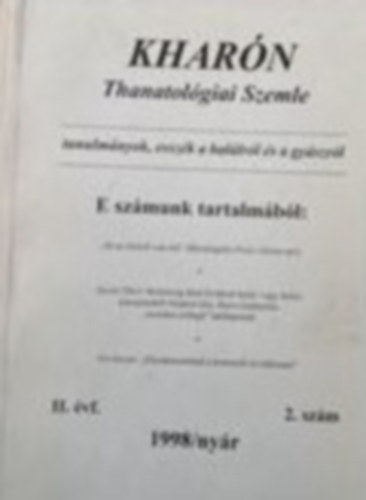 Hornyi Ildik Hegeds Katalin - Kharn - Thanatolgiai szemle (II. f. 1998/nyr 2. szm)