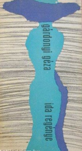 G�rdonyi G�za - Ida reg�nye