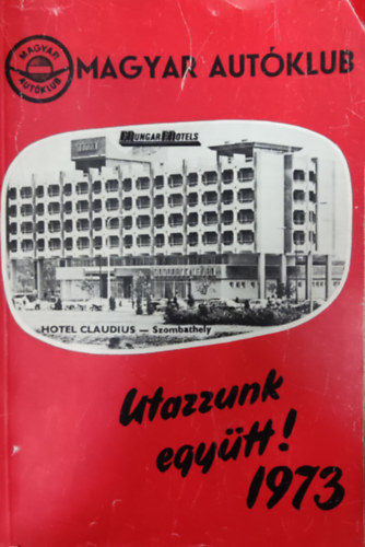 Utazzunk egy�tt! 1973