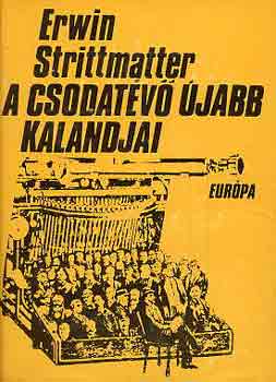 Erwin Strittmatter - A csodatv jabb kalandjai