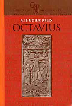 Minucius Felix - Octavius