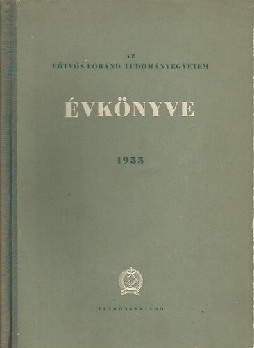 Az Etvs Lornd Tudomnyegyetem vknyve 1955.