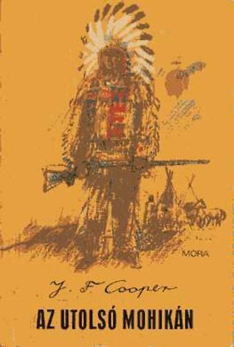 James F. Cooper - Az utols� mohik�n