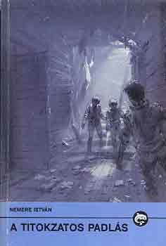 Nemere István - A titokzatos padlás