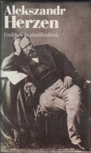 Alexander Herzen - Emlkek s elmlkedsek