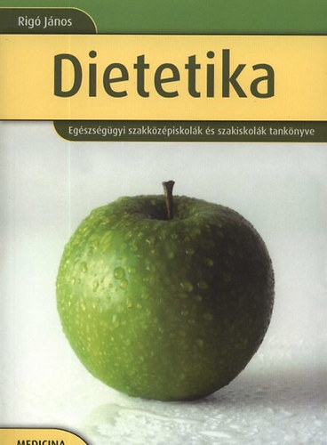 Dr. Rigó János - Dietetika