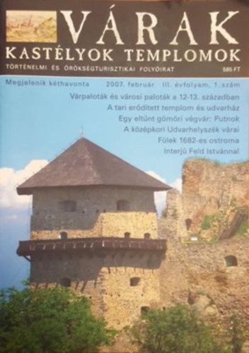 Vrak, kastlyok, templomok - 2007. februr, prilis, jnius, augusztus, oktber, december (6db)