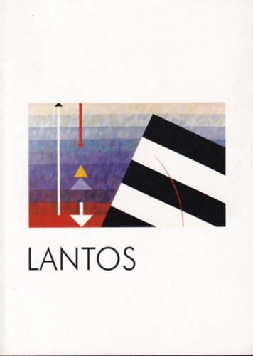 Lantos Ferenc: Festmnyek, nyomatok, rajzok (Killts az Ernst Mzeumban, 1999. oktber 15. - november 14.)