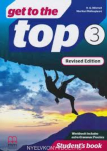 H.Q. Mitchell Marileni Malkogianni - Get to the Top 3 Student's book + Workbook