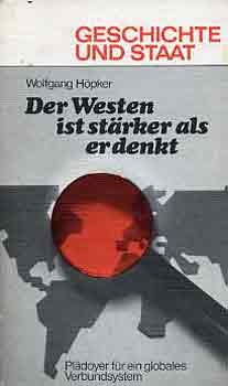 Wolfgang H�pker - Der Westen ist st�rker als er denkt