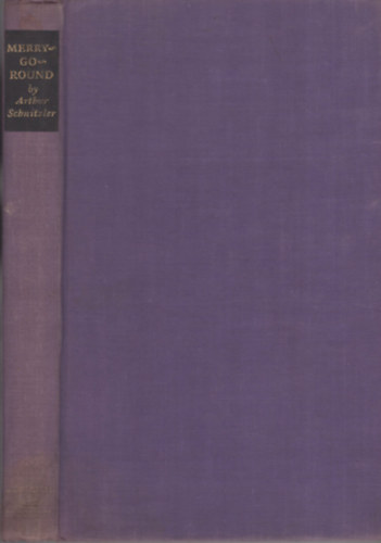 Arthur Schnitzler - Merry-Go-Round