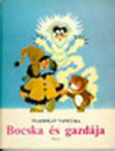 Vladislav: Vancura - Bocska és gazdája