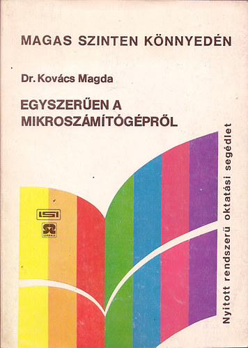 Dr. Kovcs Magda - Egyszeren a MIKROSZMTGPRL