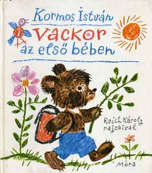 Kormos Istvn - Vackor az els bben