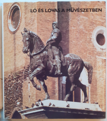 Artner Tivadar - L s lovas a mvszetben
