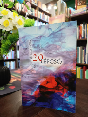 Kerekes Dóra - 20 lépcső
