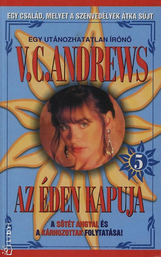 Virginia C. Andrews - Az den kapuja