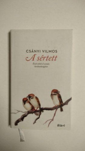 Csnyi Vilmos - A srtett