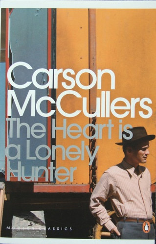 C. McCullers - The Heart is a Lonely Hunter