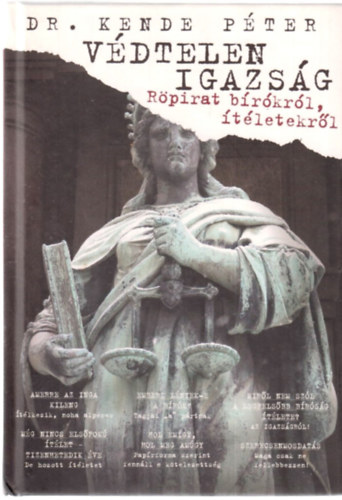 Dr. Kende Pter - Vdtelen igazsg - Rpirat brkrl, tletekrl