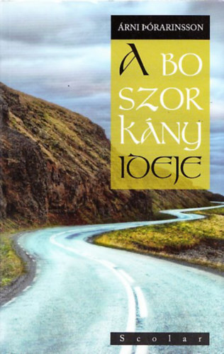 rni Thrarinsson - A boszorkny ideje