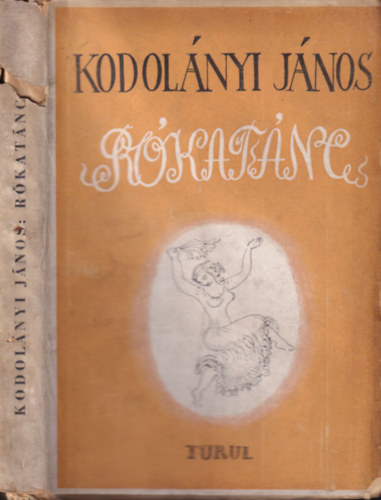 Kodolányi János - Rókatánc - I. kiadás