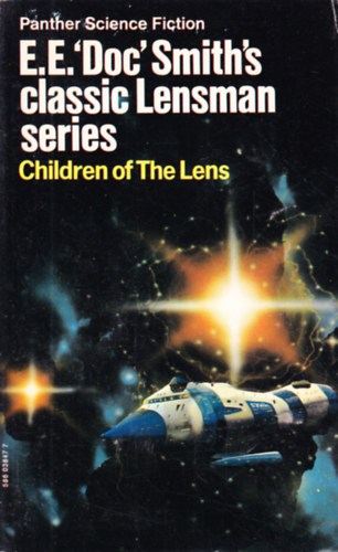 E.E. 'Doc' Smith - Children of the Lens (Lensman series)
