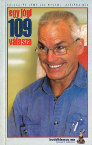 Lma Ole Nydahl - Egy jgi 109 vlasza - Vlogats Lma Ole Nydahl tantsaibl